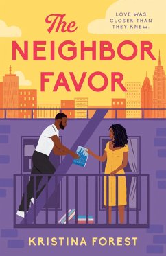 The Neighbor Favor (eBook, ePUB) - Forest, Kristina