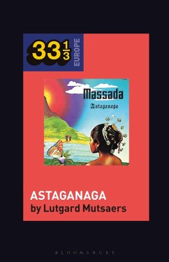 Massada's Astaganaga (eBook, PDF) - Mutsaers, Lutgard