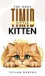 The Once Timid Little Kitten (eBook,... - Bild 1