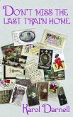 Don't miss the last train home (eBook, ePUB)