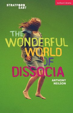 The Wonderful World of Dissocia (eBook, ePUB) - Neilson, Anthony