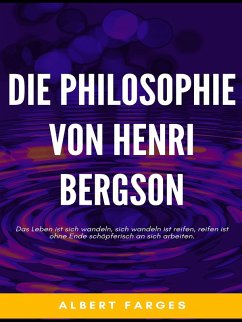 Die Philosophie von Henri Bergson (eBook, ePUB)