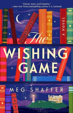 The Wishing Game (eBook, ePUB) - Shaffer, Meg