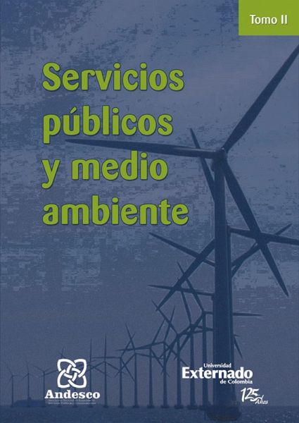 Servicios publicos y medio ambiente Tomo II (eBook, PDF) Servicios publicos y medio ambiente Tomo II (eBook, PDF)