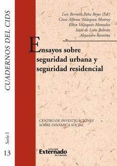 Ensayos sobre seguridad urbana y seguridad residencial (eBook, PDF) - Autores, Varios