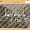 Two Gallants (MP3-Download) - Bild 1