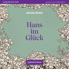 Hans im Glück (MP3-Download) - Grimm, Brüder