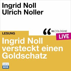 Ingrid Noll versteckt einen Goldschatz (MP3-Download) - Noll, Ingrid