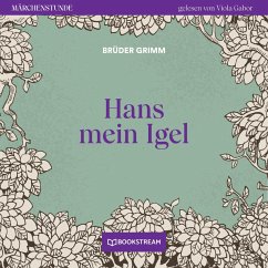 Hans mein Igel (MP3-Download) - Grimm, Brüder