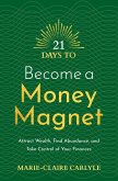 21 Days to Become a Money Magnet (eBook, ePUB)