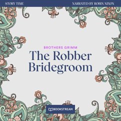 The Robber Bridegroom (MP3-Download) - Grimm, Brothers