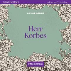 Herr Korbes (MP3-Download) - Grimm, Brüder