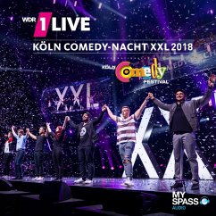 1Live Köln Comedy Nacht XXL 2018 (MP3-Download) - Tall, Chris; Lobrecht, Felix; Schröder, Herr; Stadelmann, Ingmar; Yanar, Kaya; Tahnee; Cosar, Oezcan