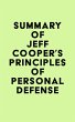 Summary of Jeff Cooper's Principles of... - Bild 1