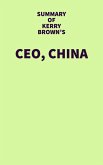 Summary of Kerry Brown's CEO, China (eBook, ePUB)