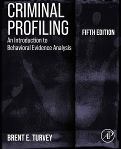 Criminal Profiling (eBook, ePUB) - Turvey, Brent E.