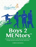 Boys 2 MENtors Curriculum Manual (eBook, ePUB)