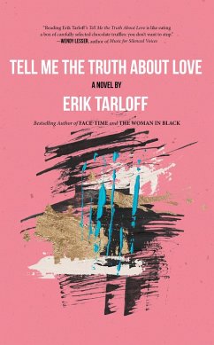 Tell Me the Truth About Love (eBook, ePUB) - Tarloff, Erik