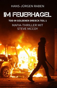 Cover Tod im Goldenen Dreieck - Teil 1: Im Feuerhagel (eBook, ePUB)