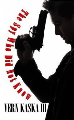 Cover The Spy Who Did Not Know (eBook, ePUB)
