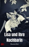 Lisa und ihre Nachbarin (eBook, ePUB) Lisa und ihre Nachbarin (eBook, ePUB)