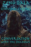 Conversation with the Shadows (The Universe Engine, #1) (eBook, ePUB)