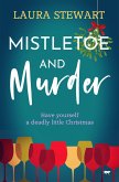 Mistletoe and Murder (eBook, ePUB)