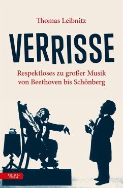 Verrisse (eBook, ePUB) - Leibnitz, Thomas
