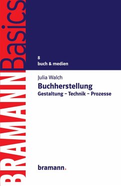 Buchherstellung (eBook, ePUB) - Walch, Julia