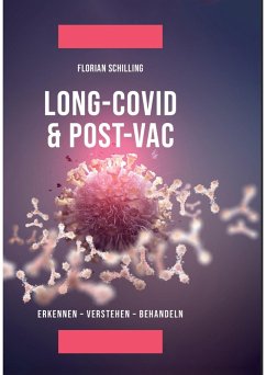 Long-Covid & Post-Vac (eBook, ePUB) - Schilling, Florian