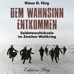 Dem Wahnsinn entkommen (MP3-Download) - Förg, Klaus G.