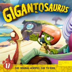 Folge 17: Die ersten Dinonauten (Das Original-Hörspiel zur TV-Serie) (MP3-Download) - Giersch, Marcus; Karallus, Thomas