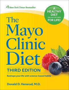 The Mayo Clinic Diet, 3rd edition (eBook, ePUB) - Hensrud, Donald D.