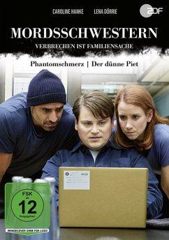 Mordsschwestern - Verbrechen ist Familiensache: Phantomschmerz / Der dünne Piet