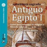 GuíaBurros: la enseñanza sagrada del Antiguo Egipto I (MP3-Download)