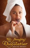 The Naughty Chocolatier (eBook, ePUB)