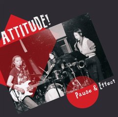 Pause & Effect - Attitude!