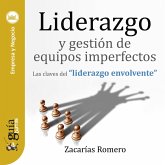 GuíaBurros: Liderazgo y gestión de equipos imperfectos (MP3-Download)