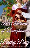 His Mistress of Longbourn (A Pride and Prejudice Intimate Variation) (eBook, ePUB)