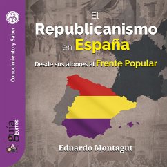 Cover GuíaBurros: El Republicanismo en España (MP3-Download)