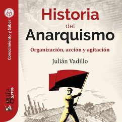 GuíaBurros: Historia del Anarquismo (MP3-Download) - Vadillo, Julián