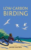 Low-Carbon Birding (eBook, ePUB)