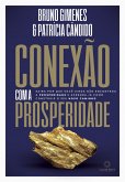 Conexão com a Prosperidade (eBook, ePUB)