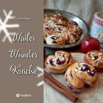 Winter Wunder Küche Winter Wunder Küche