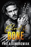 Blood & Bone: A Second Chance, Friends To Lovers, Rockstar Romance (eBook, ePUB)