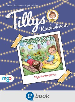 Tillys Kinderkram. Tillys Gartenparty (eBook, ePUB) - Schaudinn, Jasmin