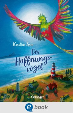 Der Hoffnungsvogel (eBook, ePUB) - Boie, Kirsten