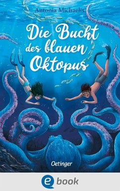 Die Bucht des blauen Oktopus (eBook, ePUB) - Michaelis, Antonia