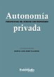 Autonomia Privada. Perspectivas del... - Bild 1