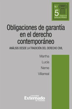 Cover Obligaciones de garantía en el derecho contemporáneo. Análisis desde la tradición del derecho civil (eBook, PDF)